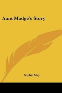 Bokomslag for "Aunt Madge's Story"