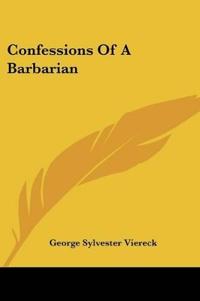 Confessions Of A Barbarian