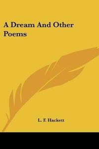 A Dream And Other Poems