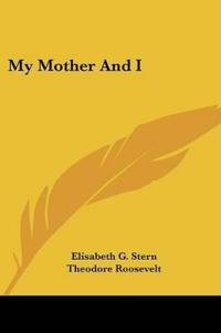 Bokomslag för "My Mother and I"