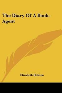 The Diary Of A Book-Agent