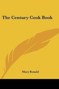 The Century Cook Book