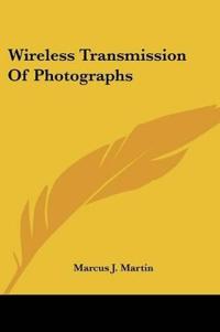 Wireless Transmission Of Photographs