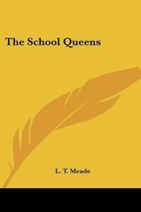 The School Queens