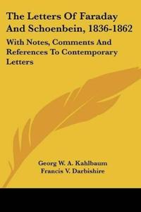 Bokomslag for "The Letters Of Faraday And Schoenbein, 1836-1862"