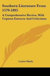 Southern Literature From 1579-1895