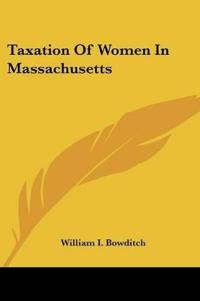 TAXATION OF WOMEN IN MASSACHUSETTS