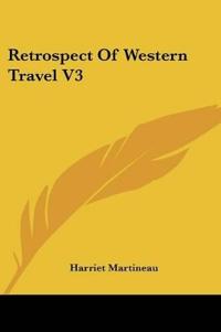 Bokomslag för "Retrospect of Western Travel"