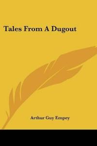 Tales From A Dugout