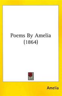 Poems By Amelia