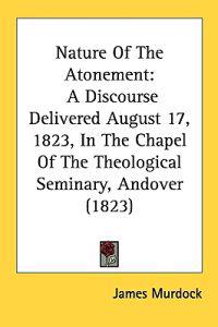 Nature Of The Atonement