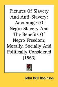 Pictures Of Slavery And Anti-Slavery