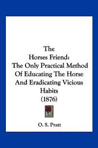 The Horse's Friend