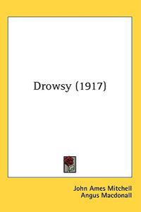 Mitchell, J: Drowsy (1917)