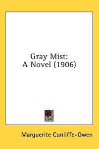 Gray Mist