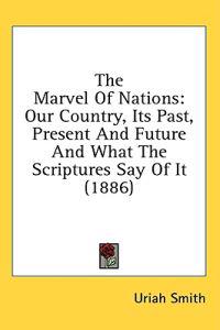 The Marvel Of Nations