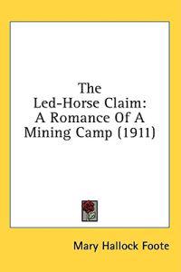 Bokomslag för "The Led-horse Claim"