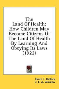 The Land Of Health