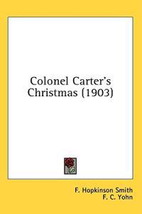 Bokomslag för "Colonel Carter's Christmas"