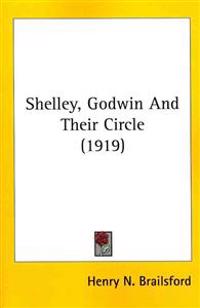 Bokomslag for "Shelley, Godwin And Their Circle"
