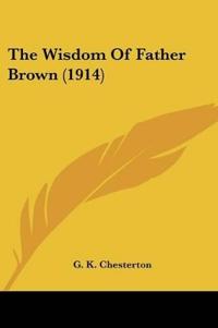 Bokomslag för "The Wisdom of Father Brown"