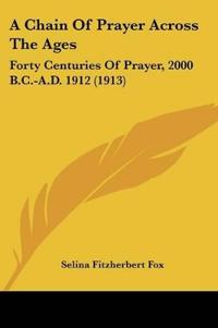 A Chain Of Prayer Across The Ages