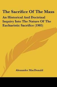 The Sacrifice Of The Mass