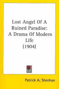 Lost Angel Of A Ruined Paradise