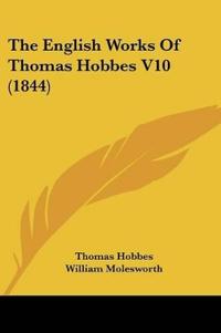 Bokomslag för "The English Works Of Thomas Hobbes"