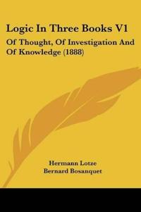 Logic In Three Books V1