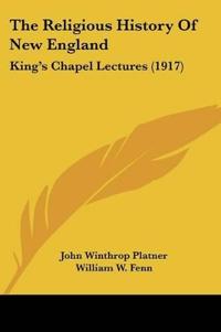 The Religious History Of New England