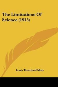 Limitations Of Science (1915)