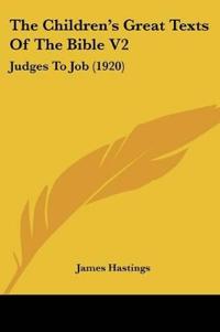 The Children's Great Texts Of The Bible
