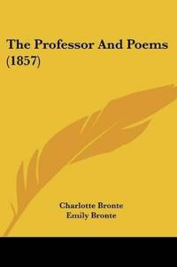 The Professor And Poems (1857)
