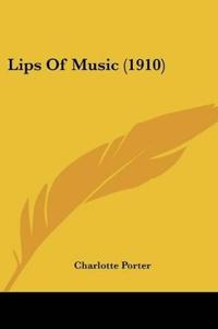 Bokomslag for "Lips Of Music"