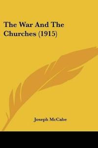 The War And The Churches (1915)