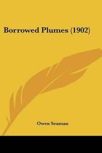Bokomslag for "Borrowed plumes"