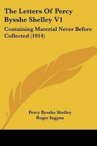 Bokomslag för "The Letters Of Percy Bysshe Shelley"