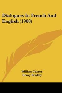 Dialogues In French And English (1900)