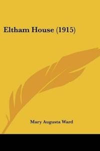 Eltham House (1915)