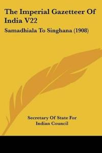 The Imperial Gazetteer Of India