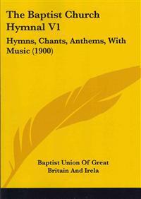 The Baptist Church Hymnal