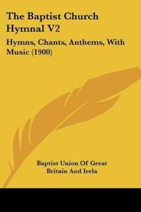 The Baptist Church Hymnal