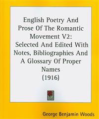 English Poetry And Prose Of The Romantic Movement