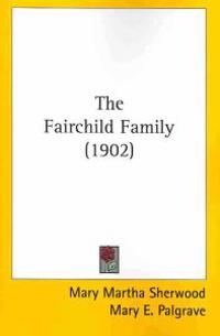 The Fairchild Family