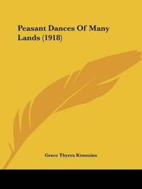 Peasant Dances Of Many Lands