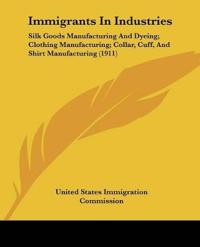 Immigrants In Industries