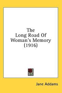 Bokomslag för "The Long Road of Woman's Memory"