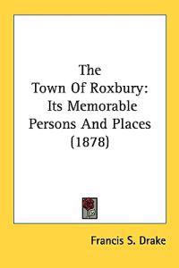 The Town Of Roxbury