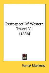 Bokomslag för "Retrospect of Western Travel"
